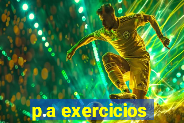 p.a exercicios